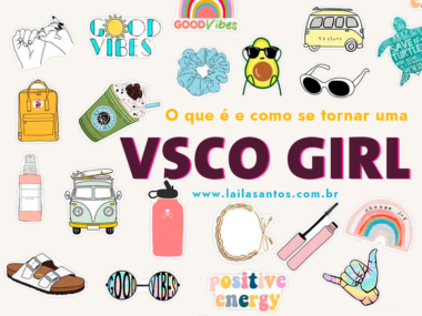 VSCO Girl: O que é e como se tornar uma?