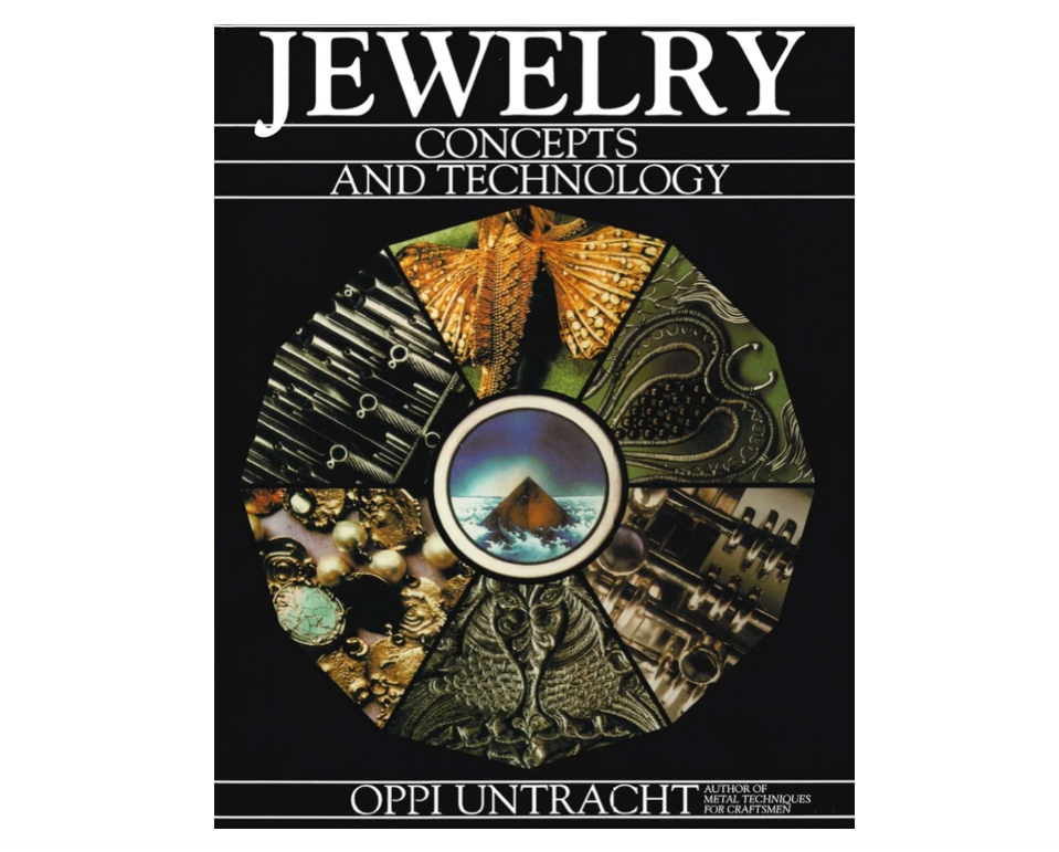 Jewelry Concepts and Technology por Oppi Untracht